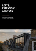 LOFTS,EXTENSIONS & BEYOND