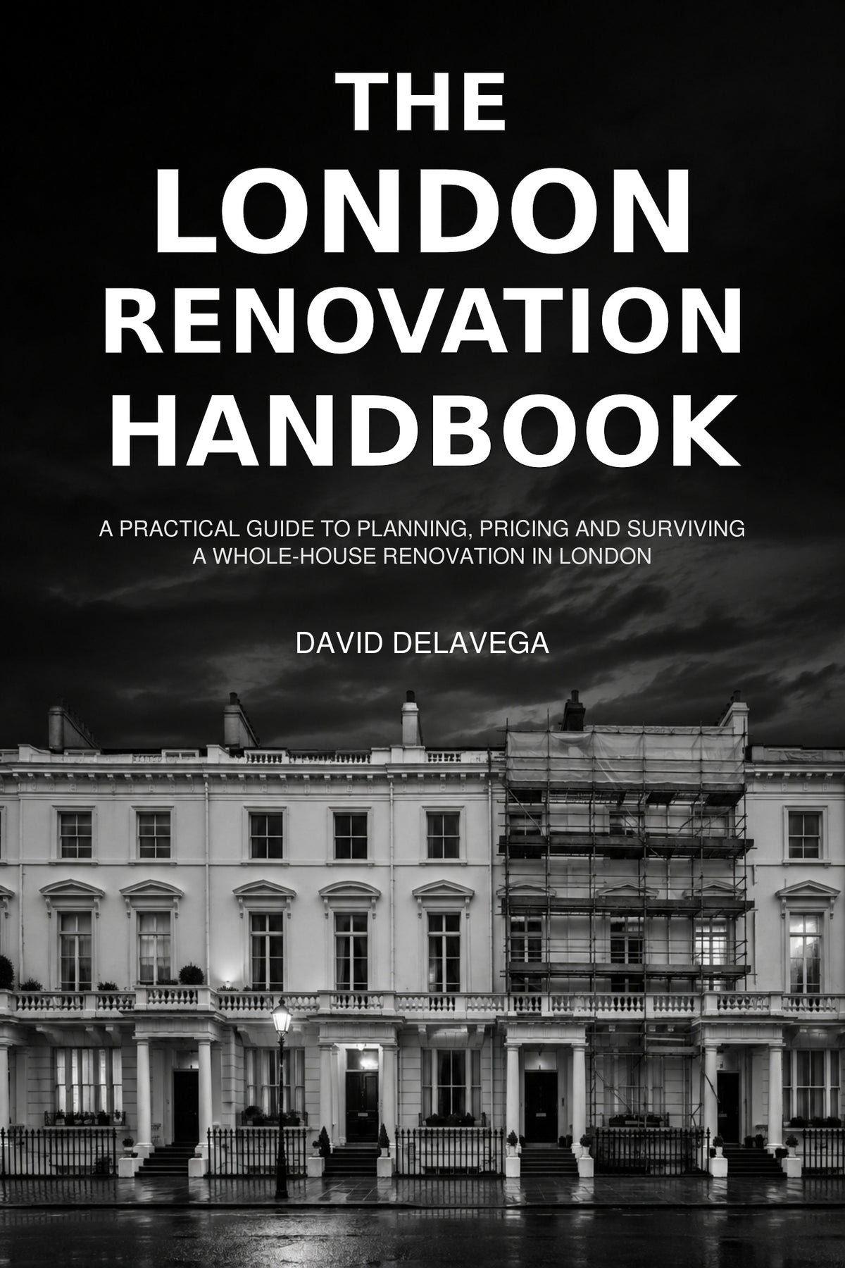 THE LONDON RENOVATION HANDBOOK